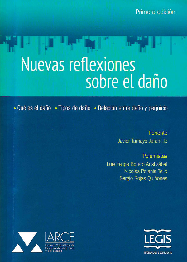 NUEVAS REFLEXIONES SOBRE EL DAÑO - JAVIER TAMAYO JARAMILLO